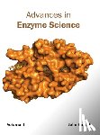  - Advances in Enzyme Science: Volume II