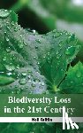  - Biodiversity Loss in the 21st Century