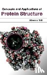  - Concepts and Applications of Protein Structure