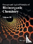  - Concepts and Applied Principles of Bioinorganic Chemistry: Volume III