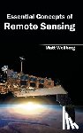  - Essential Concepts of Remote Sensing