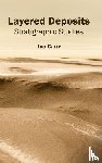  - Layered Deposits: Stratigraphic Studies