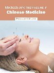  - Methods and Techniques in Chinese Medicine