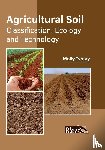  - Agricultural Soil: Classification, Ecology and Technology