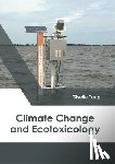  - Climate Change and Ecotoxicology