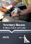  - Veterinary Diseases: Identification, Treatment and Prevention