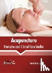  - Acupuncture: Therapies and Clinical Case Studies
