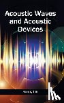  - Acoustic Waves and Acoustic Devices