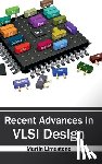 - Recent Advances in VLSI Design