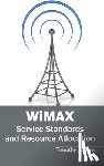  - Wimax: Service Standards and Resource Allocation