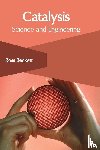  - Catalysis: Science and Engineering