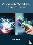  - Communication Technologies: Theory and Practice