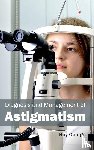  - Diagnosis and Management of Astigmatism