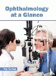  - Ophthalmology at a Glance