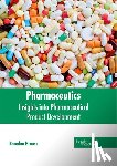  - Pharmaceutics: Insights Into Pharmaceutical Product Development