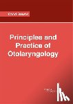  - Principles and Practice of Otolaryngology