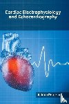  - Cardiac Electrophysiology and Echocardiography