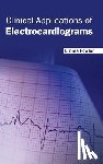  - Clinical Applications of Electrocardiograms