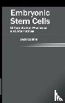  - Embryonic Stem Cells: Differentiation Processes and Alternatives