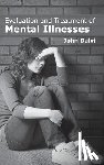  - Evaluation and Treatment of Mental Illnesses