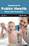  - Handbook of Public Health: Volume III (Advanced Research)