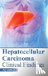  - Hepatocellular Carcinoma: Clinical Findings