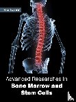  - Advanced Researches in Bone Marrow and Stem Cells