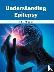  - Understanding Epilepsy