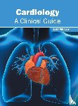  - Cardiology: A Clinical Guide