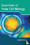  - Essentials of Stem Cell Biology