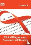  - Clinical Diagnosis and Assessment of Hiv/AIDS