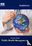  - Essentials of Public Health Management