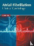  - Atrial Fibrillation: Clinical Cardiology