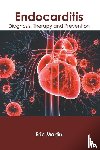  - Endocarditis: Diagnosis, Therapy and Prevention