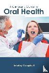  - A Clinician's Guide to Oral Health