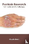  - Psoriasis Research: Concerns and Challenges