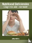  - Nutritional Deficiencies: Diagnosis and Treatment