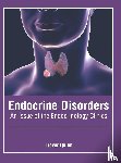  - Endocrine Disorders: An Issue of the Endocrinology Clinics