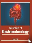  - Essentials of Gastroenterology