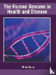  - The Human Genome in Health and Disease