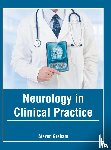  - Neurology in Clinical Practice