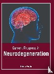  - Current Progress in Neurodegeneration