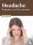  - Headache: Evaluation and Management