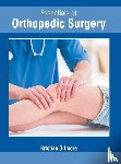 - Essentials of Orthopedic Surgery