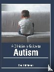  - A Clinician's Guide to Autism
