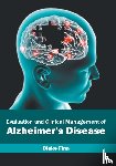  - Evaluation and Clinical Management of Alzheimer's Disease