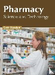  - Pharmacy: Science and Technology