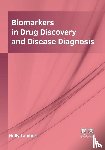  - Biomarkers in Drug Discovery and Disease Diagnosis