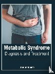  - Metabolic Syndrome: Diagnosis and Treatment