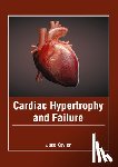  - Cardiac Hypertrophy and Failure